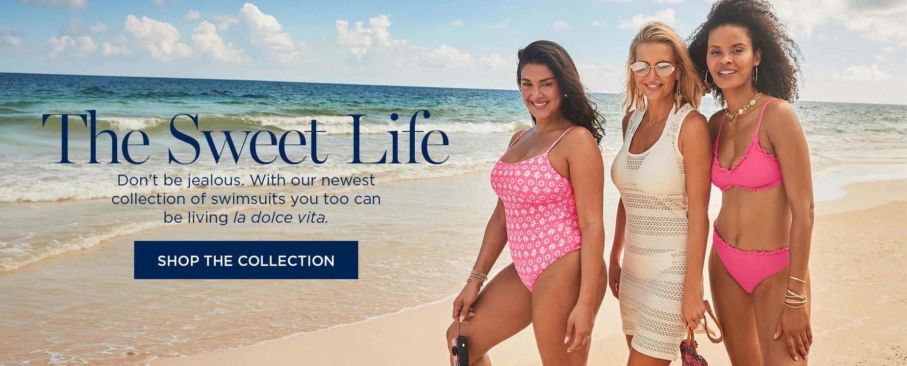 THE SWEET LIFE: With our newest collection of swimsuits you too can be living la dolce vita.