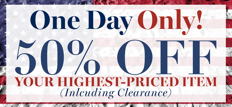 ONE DAY UPGRADE: 50% OFF YOUR HIGHEST PRICED ITEM WHEN YOU BUY 2+ ITEMS