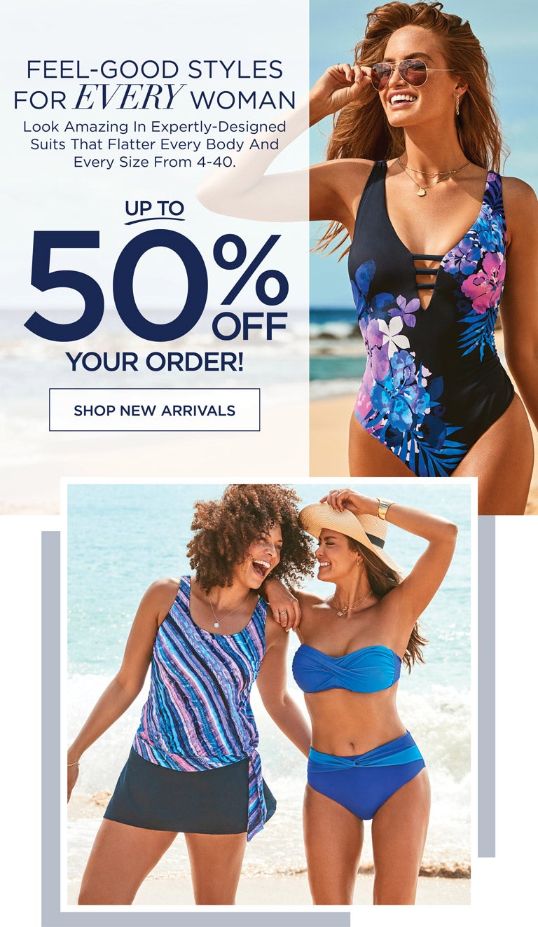 FEEL-GOOD STYLES FOR EVERY WOMAN - Look Amazing in Expertly-Designed Suits That Flater Every Body And Every Size From 4-40. Up To 50% OFF Your Order - SHOP NEW ARRIVALS