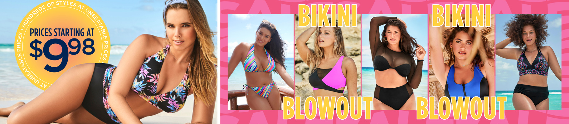 THE BIKINI BLOWOUT SALE! PRICES STARTING AT $9.98