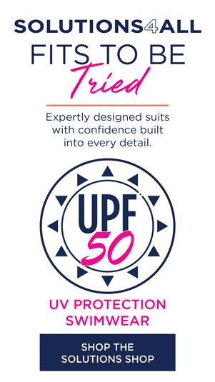 SWIM SOLUTIONS FITS TO BE TRIED! EXPERTLY DESIGNED SUITS WITH CONFIDENCE BUILT INTO EVERY DETAIL! SHOP ALL SWIM SOLUTIONS