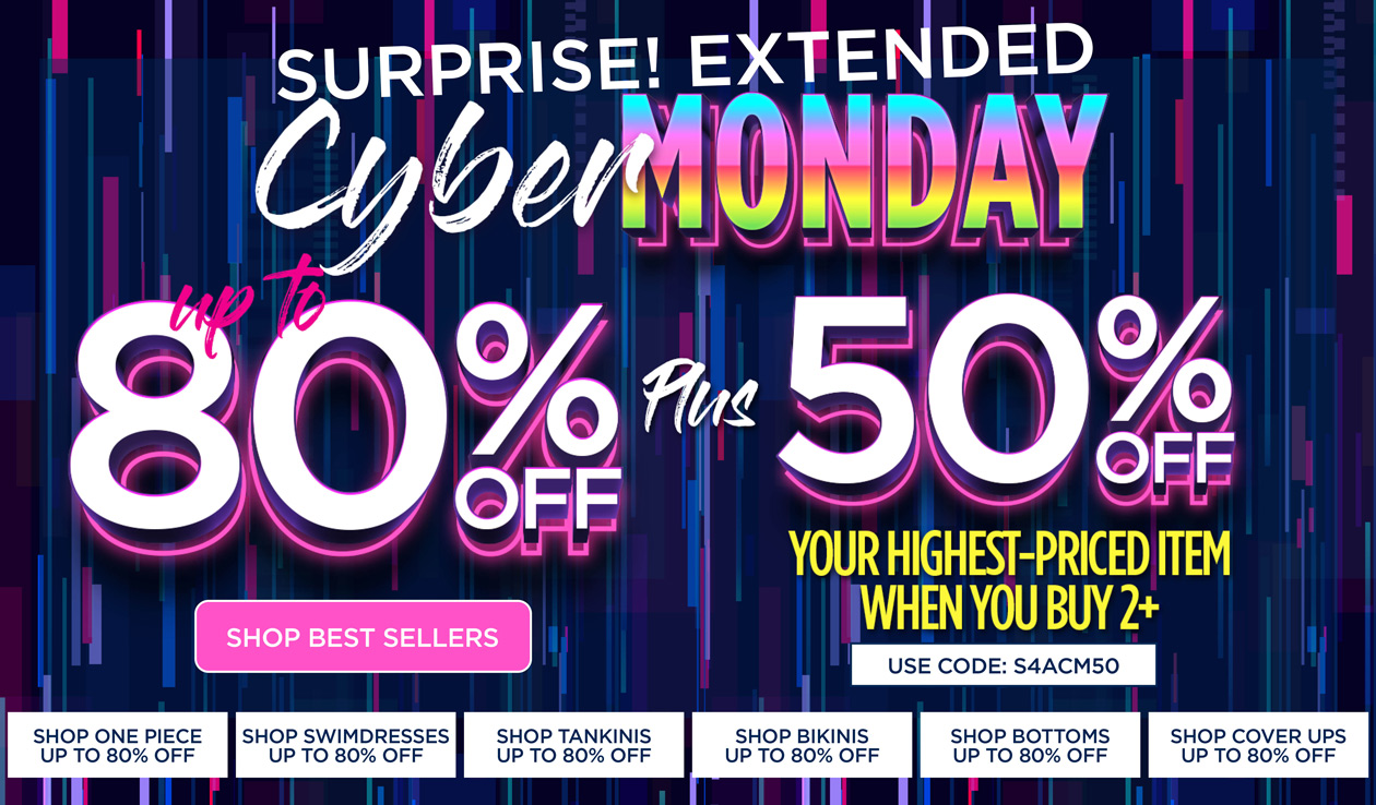 CYBER MONDAY - UP TO 80% OFF PLUS 50% OFF YOUR HIGHEST_PRICED ITEM WHEN YOU BUY 2+ with code: S 4 A C M 5 0