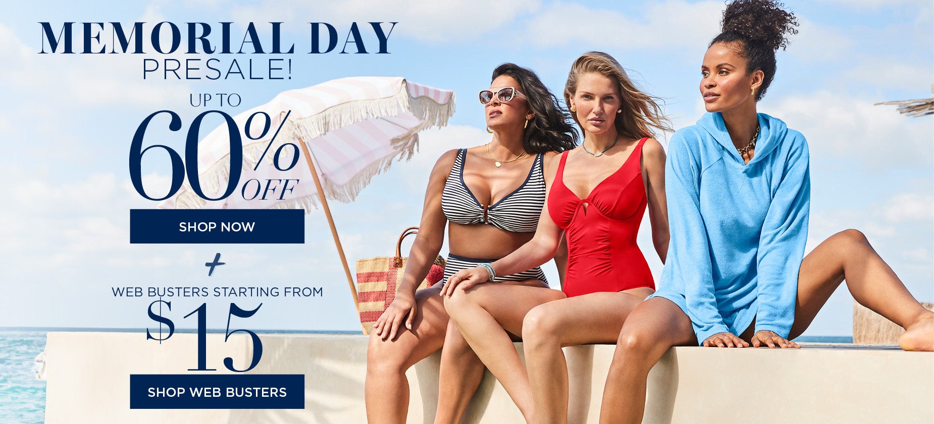 MEMORIAL DAY PRESALE UP TO 60% OFF