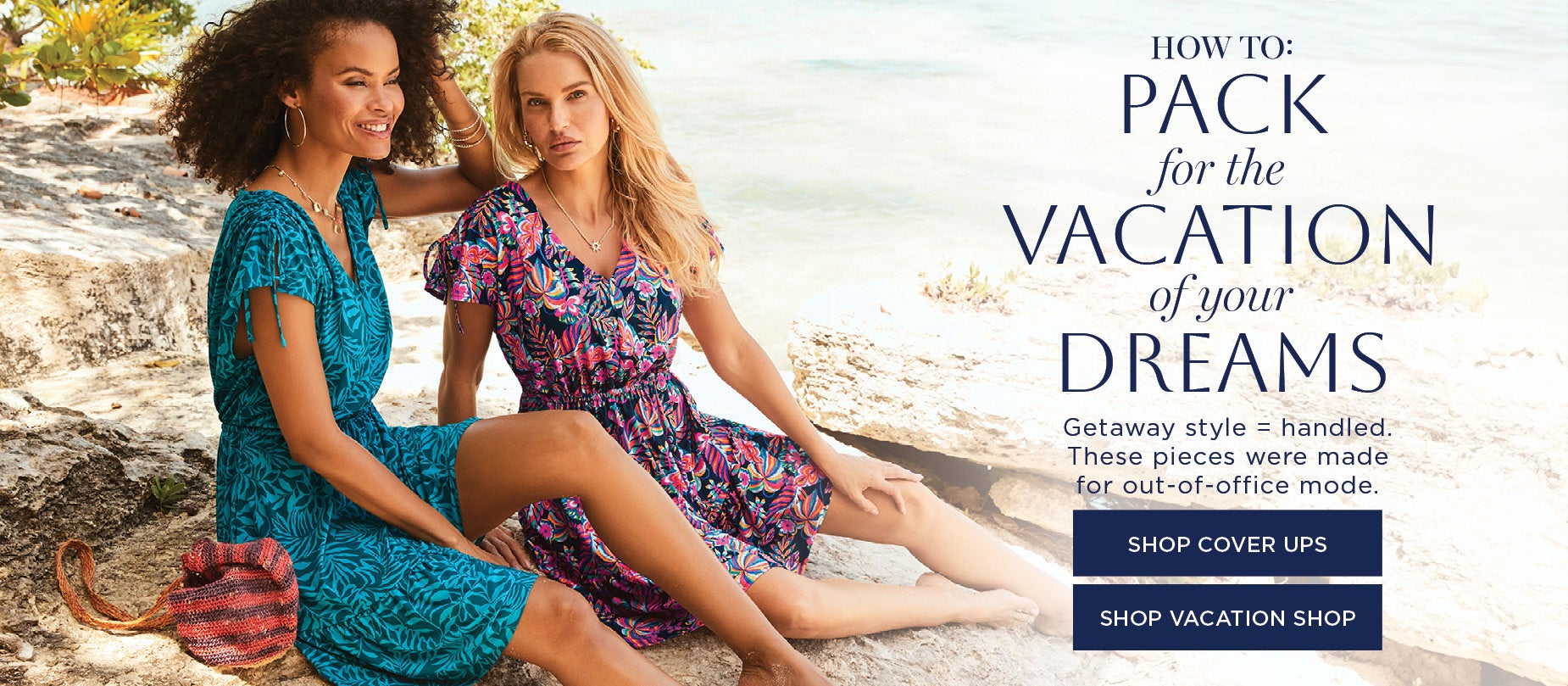 HOW TO: PACK for the VACATION of your DREAMS: Getaway style = handled. These pieces were made for out-of-office mode.