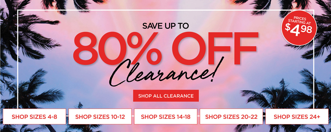 Prices Starting at $4.98. Get up to 80% off clearance
