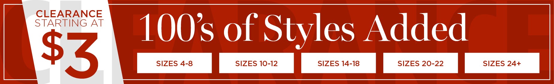 CLEARANCE STARTING AT $3. SHOP CLEARANCE NOW.