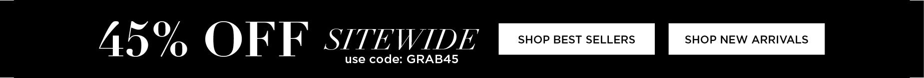 50% OFF TODAY ONLY WITH CODE: GRAB 45